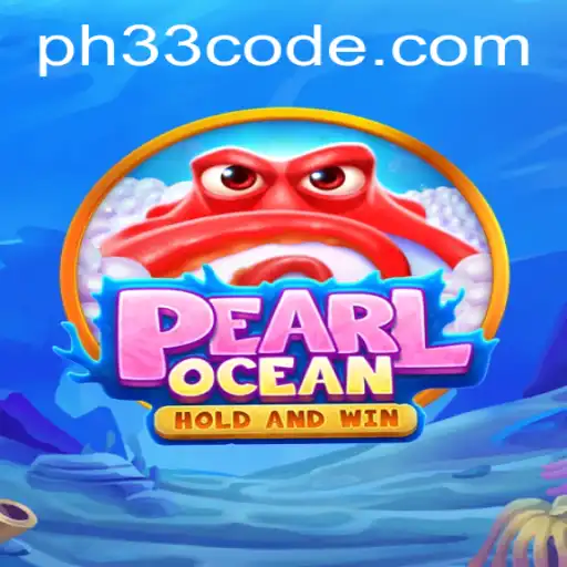 Dive into 'PearlOcean': The Latest Gaming Sensation with PH33.COM
